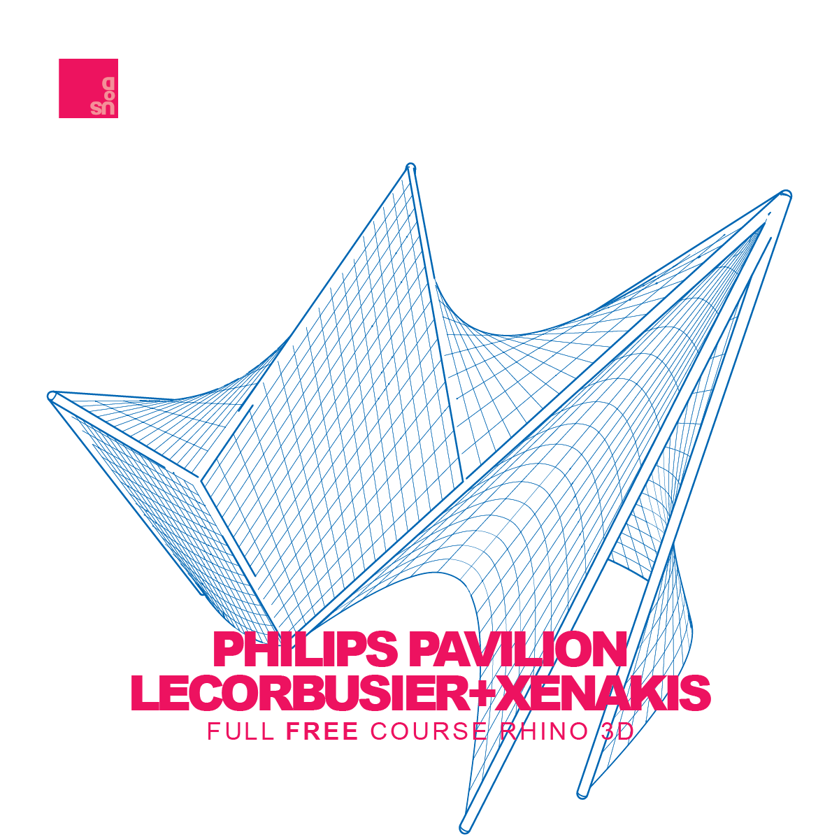 Philips Pavilion Corbusier Llanis Xenakis Rhino 3D Tutorial