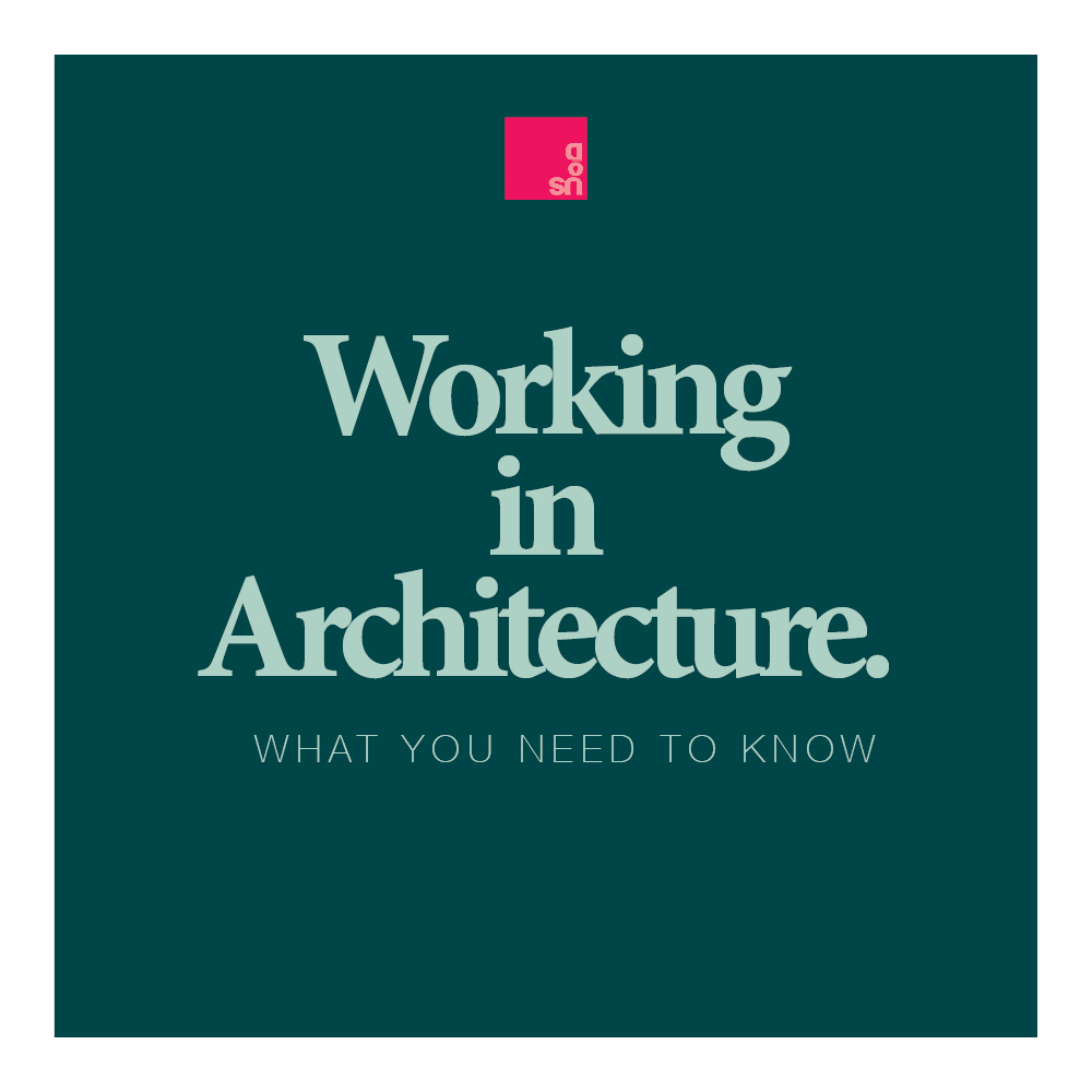 Working in Architecture Guide for Students and Professionals